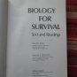 Biology for Survival by Rosalyn Kane and George A. Wistreich ➤ Glencoe Press 1974 1st Printing