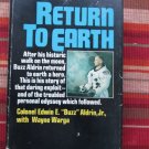 Return to Earth by Buzz Aldrin with Wayne Warga ➤ Random House 1973 Book Club Edition