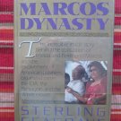 The Marcos Dynasty by Sterling Seagrave ➤ Harper & Row 1988 Second Edition