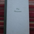 The Mexicans:The Making of a Nation by Victor Alba ➤ Frederick A. Praeger 1967 2nd Printing The Mexicans:The Making of a Nation by Victor Alba ➤ Frederick A. Praeger 1967 2nd Printing