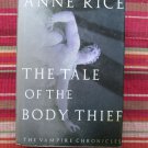 The Tale of the Body Thief by Anne Rice Alfred ➤ A. Knopf 1992 First Edition The Tale of the Body Thief by Anne Rice Alfred ➤ A. Knopf 1992 First Edition