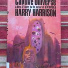 Captive Universe by Harry Harrison ➤ Putnam 1969