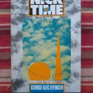 The Nick of Time by George Alec Effinger ➤ Doubleday & Co 1985 1st edition [P025]