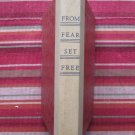 From Fear Set Free by Nayantara Sahgal ➤ W. W. Norton & Company 1963 First American Edition