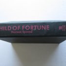Child of Fortune by Norman Spinrad ➤ Bantam Spectra 1985 Book Club Edition [PO39]