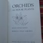 Orchids as House Plants by Rebecca Tyson Northen ➤ Dover Publications 1976 2nd Revised Edition