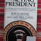 The Acting President by Bob Schieffer ➤ E. P. Dutton 1989 First Edition