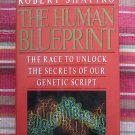 The Human Blueprint by Robert Shapiro ➤ St. Martin's Press 1991 First Edition