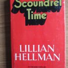 Scoundrel Time by Lillian Hellman ➤ Little Brown and Company 1976 Book Club Edition [R20]