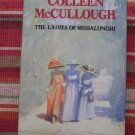 The Ladies of Missalonghi by Colleen McCullough ➤ Harper & Row 1987 First Edition