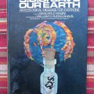 S.O.S. Save our earth:An ecological message for everyone by Giancarlo Masini♦Grosset & Dunlap 1972
