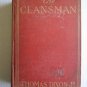 The Clansman by Thomas Dixon,Jr ⤠Grosset & Dunlap 1905