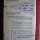 The Calculation of Industrial Disabilities by Carl Rice ➤ Charles C. Thomas 1952 First Edition