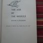 The Age of Moguls by Stewart Holbrook ➤ Doubleday & Co 1954 Hardcover