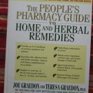 The People's Pharmacy Guide by Joe Graedon and Teresa Graedon,Ph.D ➤ St Martin's Press 1999