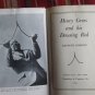 Henry Gross and His Dowsing Rod by Kenneth Roberts ➤ Doubleday and Co 1951 2nd printing