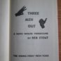 Three Men Out: Nero Wolfe Threesome by Rex Stout ➤ Viking Press 1954