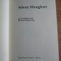 Silent Slaughter by Joel Griffiths ➤ Henry Regnery Company 1972