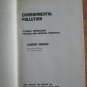 Environmental Pollution by Laurent Hodges ➤ Holt, Rinehart and Winston, Inc. 1973