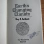 Earth's Changing Climate by Roy Gallant ➤ Four Winds Press 1979