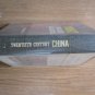 Twentieth Century China by O. Edmund Clubb ➤ Columbia University Press 1967 8th printing