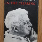 In the Clearing by Robert Frost ➤ Holt, Rinehart and Winston 1962 First Edition