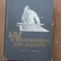 Woodworking for Industry: Technology and Practice by John L. Feirer ➤ Chas. A. Bennett Co 1963