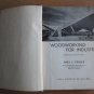 Woodworking for Industry: Technology and Practice by John L. Feirer &acirc;�&curren; Chas. A. Bennett Co 1963