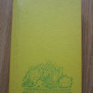 The Food-Lover's Garden by Angelo M. Pellegrini ➤ Alfred A. Knopf 1970