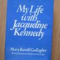 My Life with Jacqueline Kennedy by Mary Gallagher ➤ McKay 1969