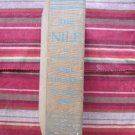 The Nile: The Life-Story of a River by Emil Ludwig ➤ The Viking Press, New York, 1937