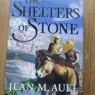 The Shelters of Stone (Earth's Children, Book 5) by Jean M. Auel ➤ Crown, 2002 First Edition