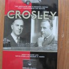 Crosley: Two Brothers and a Business Empire by Rusty McClure ➤ Clerisy Press 2006 First Edition