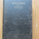 Weather by E E Free;Travis Hoke ➤ National Travel Club 1928