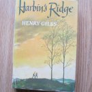 Harbin's Ridge by Henry Giles ➤ Houghton Mifflin Co 1951