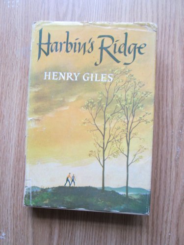 Harbin's Ridge by Henry Giles &acirc;�&curren; Houghton Mifflin Co 1951