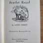 Scarlet Royal by Anne Emery ➤ Macrae Smith Co, 1952