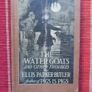 The Water Goats And Other Troubles by Ellis Parker Butler ➤ Doubleday, Page & Company, NY 1910