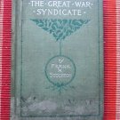 The Great War Syndicate by Frank R. Stockton ➤ Dodd, Mead and Company, New York, 1889