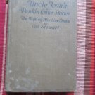 Uncle Josh's Punkin Center Stories by Cal Stewart ➤ Stanton and Van Vilet Co., Chicago, 1905