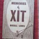 Memories of XIT by Rosell Lewis ➤ The Naylor Company, 1960