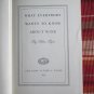 What Everybody Wants to Know About Wine by Allan Taylor &acirc;�&curren; Alfred A. Knopf 1934 First Edition