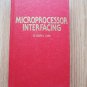 Microprocessor Interfacing by Joseph Carr ➤ Tab Books 1982 1st edition 3rd printing
