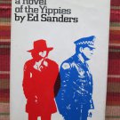 Shards of God - a Novel of the Yippies by Ed Sanders ➤ Grove Press, 1970 First Printing