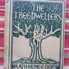 The Tree Dwellers by Katherine E. Dopp Rand McNally & Co 1904