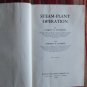 Steam-Plant Operation by Woodruff & Lammers Ⲥ McGraw Hill Book Company 1950 2nd Edition