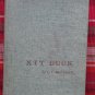 XIT Buck by C.E. MacConnell ➤ The University of Arizona Press 1968 ★SIGNED★