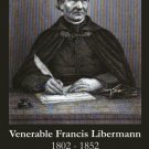 Venerable Francis Libermann Prayer Card PC#722