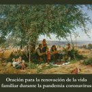 *SPANISH*Prayer for Renewal of Family Life During Coronavirus Pandemic PC-805 *SPANISH*Prayer for Renewal of Family Life During Coronavirus Pandemic PC-805