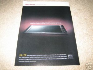Pioneer Elite 50" Plasma Ad from 2005